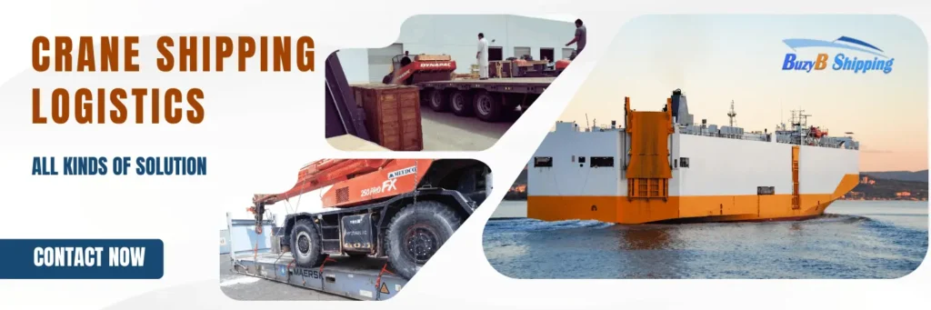 | Equipment Logistics & Crane Shipping Services KSA | BuzyB Shipping Image shows crane world wide crane shipping and equipment logistics to from saudi arabia