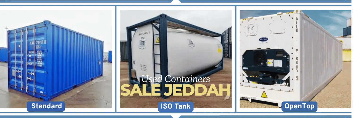 Affordable used shipping containers for sale in Jeddah, Riyadh, Dammam, Jubail – Secure, durable, and ideal for storage or transport