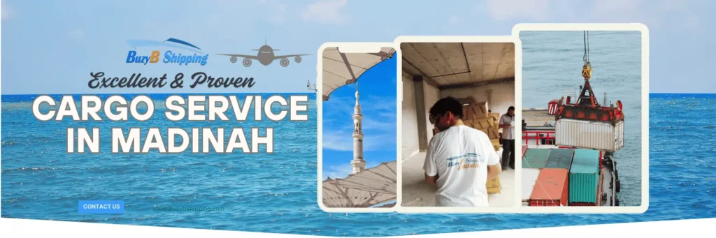 | Cargo Service in Madinah | BuzyB Shipping The buzyb cargo service in madinah, The image showing different modes of shipping of madina cargo service