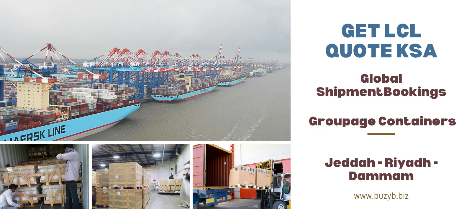 Available LCL Quote KSA , LCL Booking Shipment, Groupage solutions